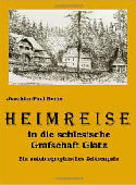 Heimreise in die schlesische Grafschaft Glatz