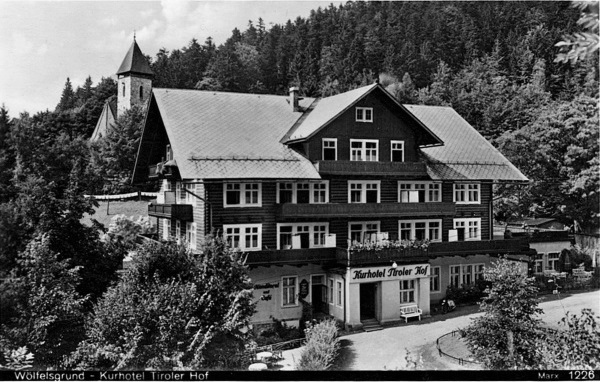Wölfelsgrund, Kurhotel Tiroler Hof